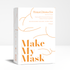 Make My Mask Fine hair masks 4.0